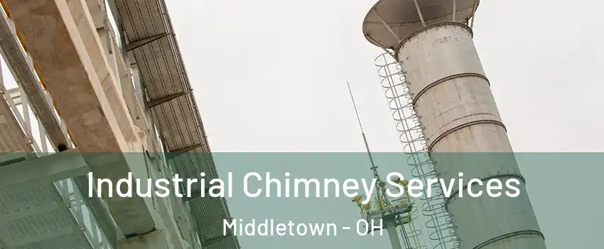  Industrial Chimney Services Middletown - OH